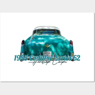 1955 Cadillac Series 62 Hardtop Coupe Posters and Art